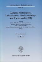 Seller image for Aktuelle Probleme des Luftverkehrs-, Planfeststellungs- und Umweltrechts 2009 for sale by moluna