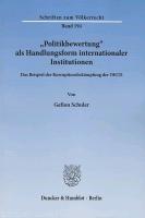 Seller image for Politikbewertung" als Handlungsform internationaler Institutionen for sale by moluna