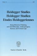 Bild des Verkufers fr Heidegger Studies / Heidegger Studien / Etudes Heideggeriennes 23 zum Verkauf von moluna