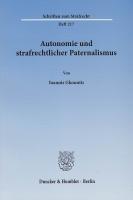 Seller image for Autonomie und strafrechtlicher Paternalismus for sale by moluna