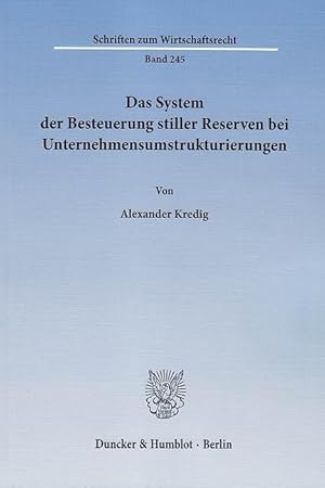 Seller image for Das System der Besteuerung stiller Reserven bei Unternehmensumstrukturierungen for sale by moluna