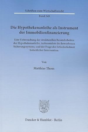 Seller image for Die Hypothekenanleihe als Instrument der Immobilienfinanzierung for sale by moluna