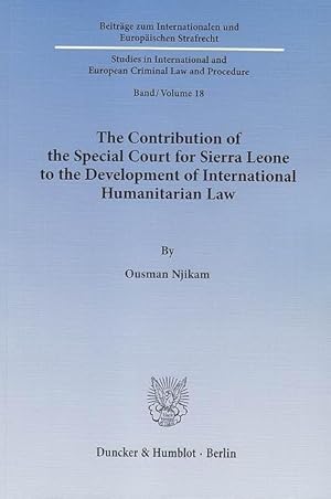 Seller image for The Contribution of the Special Court for Sierra Leone to the Development of International Humanitarian Law for sale by moluna