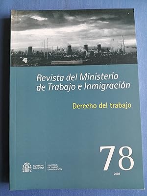 Seller image for Revista del Ministerio de Trabajo e Inmigracin. 78, 2008 : Derecho del trabajo for sale by Perolibros S.L.