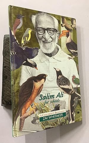 Immagine del venditore per Salim Ali For Schools. A Children's Biography venduto da Prabhu Book Exports