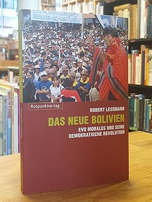 Bild des Verkufers fr Das neue Bolivien - Evo Morales und seine demokratische Revolution, zum Verkauf von Antiquariat Orban & Streu GbR