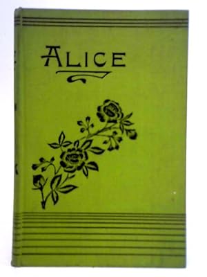 Bild des Verkufers fr Alice or The Mysteries zum Verkauf von World of Rare Books