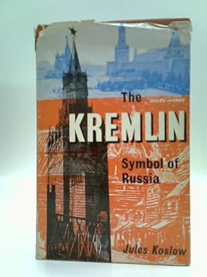 Bild des Verkufers fr Kremlin Symbol of Russia zum Verkauf von World of Rare Books