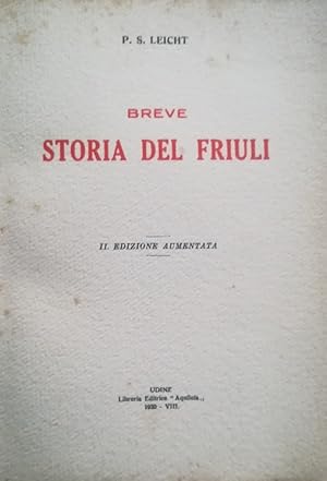 BREVE STORIA DEL FRIULI