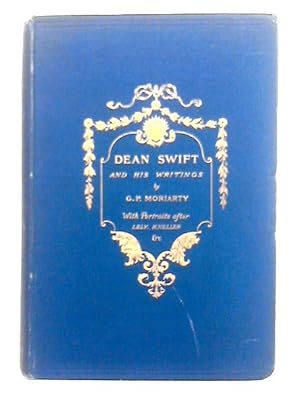 Seller image for Dean Swift and his Writings for sale by World of Rare Books