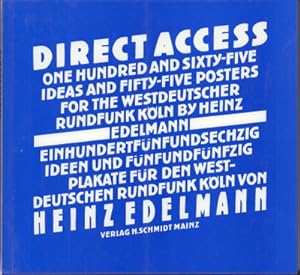 Seller image for Direct access. Einhundertfnfundsechzig Ideen und fnfundfnfzig Plakate fr den Westdeutschen Rundfunk Kln. for sale by Antiquariat Jenischek