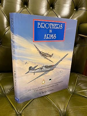 Brothers in Arms: The story of a British and a German Fighter Unit, August to December 1940