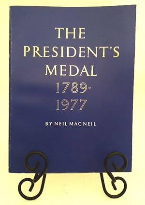 Seller image for The President's Medal, 1789-1977 for sale by Structure, Verses, Agency  Books