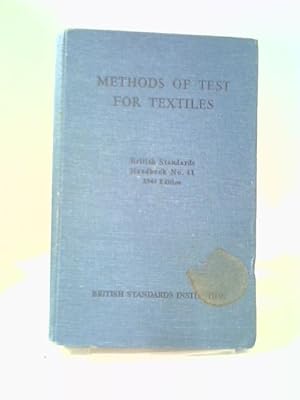 Image du vendeur pour Methods Of Test For Textiles mis en vente par World of Rare Books