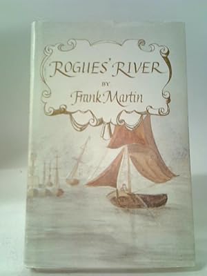 Seller image for Rogue's River: Crime on the River Thames in the Eighteenth Century for sale by World of Rare Books