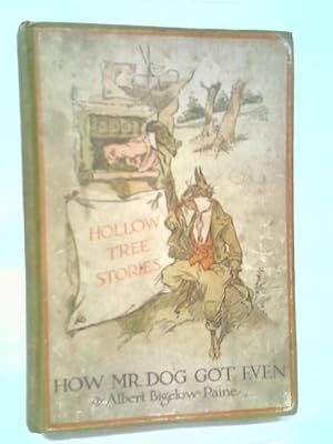Imagen del vendedor de How Mr. Dog Got Even a la venta por World of Rare Books