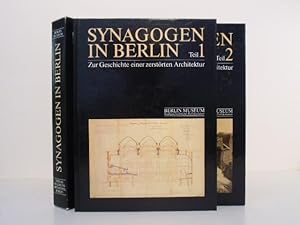 Seller image for Synagogen in Berlin. Teil 1 und Teil 2. Katalog zur Ausstellung `Synagogen in Berlin` im Berlin Museum vom 26. Januar bis 20. Mrz 1983. for sale by Kunstantiquariat Rolf Brehmer