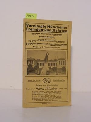 Vereinigte Münchener Fremden-Rundfahrten. Motor- und Pferdewagen-Betrieb.München um 1920. Sehensw...