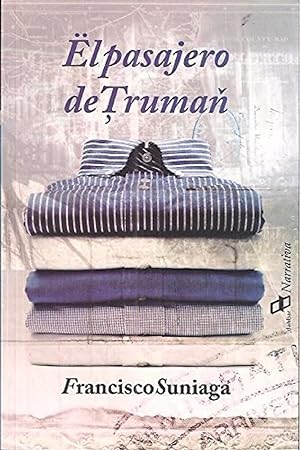 Immagine del venditore per El Pasajero De Truman (Narrativa) (Spanish Edition) venduto da Von Kickblanc