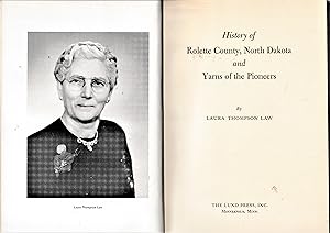 Seller image for History of Rolette County North Dakota and Yarns of the Pioneers for sale by The Sanctuary Bookshop.