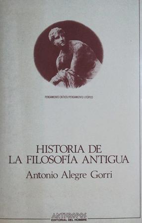 Seller image for Historia de la filosofa antigua. for sale by Librera y Editorial Renacimiento, S.A.