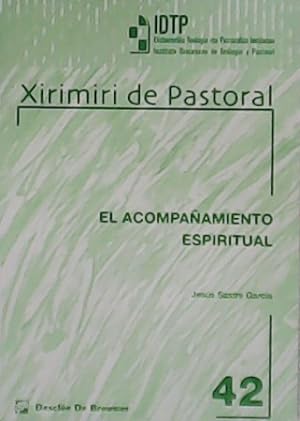 Seller image for El acompaamiento espiritual. for sale by Librera y Editorial Renacimiento, S.A.