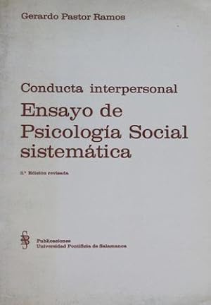 Bild des Verkufers fr Conducta interpersonal. Ensayo de psicologa social sistemtica. zum Verkauf von Librera y Editorial Renacimiento, S.A.