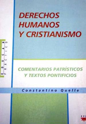 Seller image for Derechos humanos y cristianismo. for sale by Librera y Editorial Renacimiento, S.A.