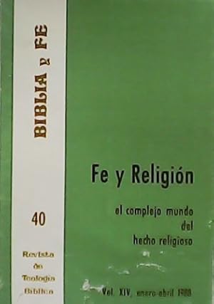 Immagine del venditore per Fe y Religin. El complejo mundo del hecho religioso. Vol. XIV venduto da Librera y Editorial Renacimiento, S.A.