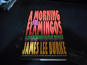 Imagen del vendedor de A Morning For Flamingos a la venta por ivy mountain books