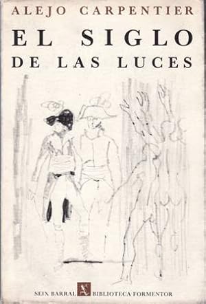 Imagen del vendedor de El siglo de las luces. Novela. a la venta por Librera y Editorial Renacimiento, S.A.