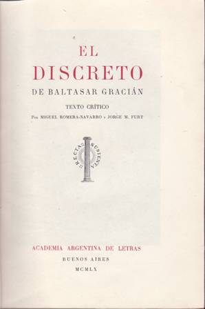 Imagen del vendedor de El discreto de Baltasar Gracin. Texto crtico. a la venta por Librera y Editorial Renacimiento, S.A.