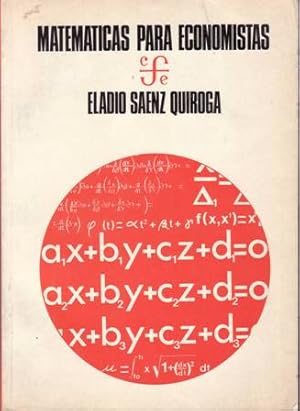 Imagen del vendedor de Matemticas para economistas. a la venta por Librera y Editorial Renacimiento, S.A.