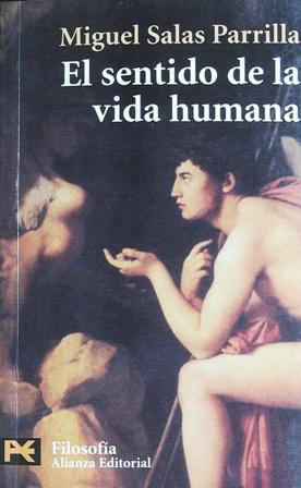 Imagen del vendedor de El sentido de la vida humana. a la venta por Librera y Editorial Renacimiento, S.A.