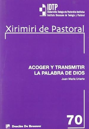 Imagen del vendedor de Acoger y transmitir la palabra de Dios. a la venta por Librera y Editorial Renacimiento, S.A.