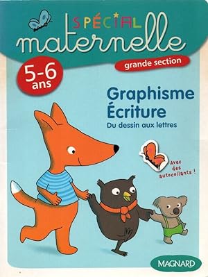 Immagine del venditore per Graphisme-Ecriture grande section 5-6 ans: Du dessin aux lettres venduto da dansmongarage