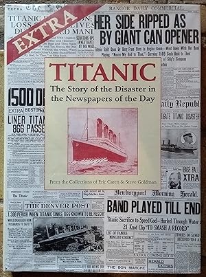 Imagen del vendedor de Extra : Titanic: The Story of the Disaster in the Newspapers of the Day a la venta por Trinders' Fine Tools