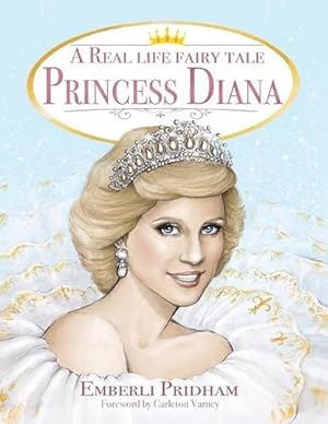 Seller image for A Real Life Fairy Tale Princess Diana (Paperback) for sale by AussieBookSeller