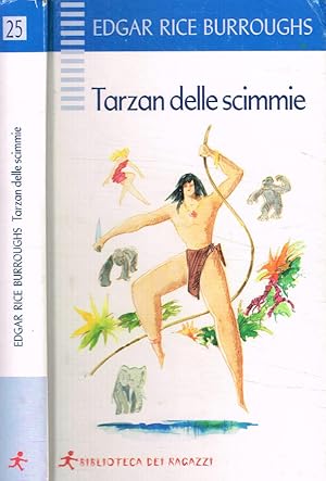 Bild des Verkufers fr Tarzan delle scimmie zum Verkauf von Biblioteca di Babele