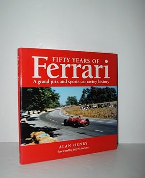 Imagen del vendedor de Fifty Years of Ferrari A Grand Prix and Sports Car Racing History a la venta por Nugget Box  (PBFA)
