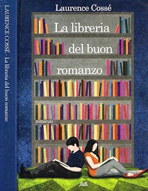 Image du vendeur pour La libreria del buon romanzo mis en vente par Biblioteca di Babele