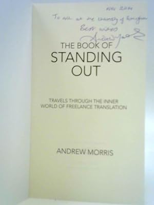 Bild des Verkufers fr The Book of Standing Out zum Verkauf von World of Rare Books