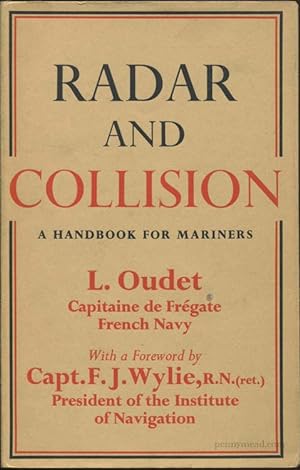 Seller image for Radar and Collision: A Handbook for Mariners for sale by Pennymead Books PBFA