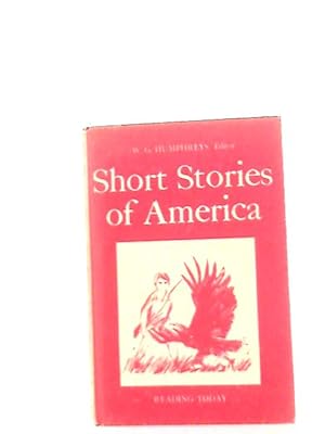 Bild des Verkufers fr Short stories of America (Reading today series) zum Verkauf von World of Rare Books