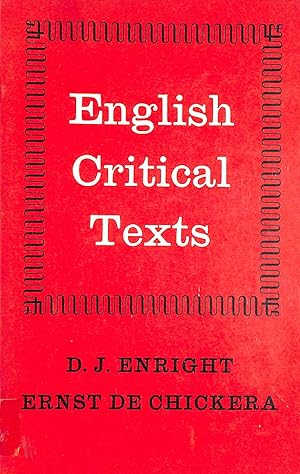 Seller image for English Critical Texts: Sixteenth Century to Twentieth Century for sale by M Godding Books Ltd