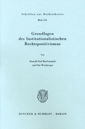 Bild des Verkufers fr Grundlagen des institutionalistischen Rechtspositivismus. zum Verkauf von moluna