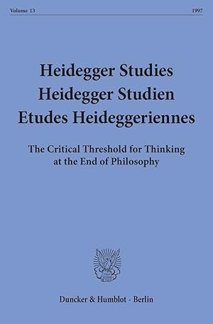 Bild des Verkufers fr Heidegger Studies - Heidegger Studien - Etudes Heideggeriennes. zum Verkauf von moluna