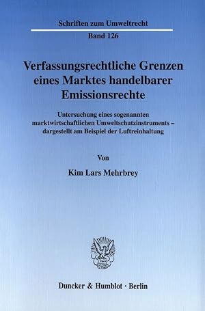 Seller image for Verfassungsrechtliche Grenzen eines Marktes handelbarer Emissionsrechte. for sale by moluna