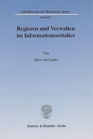 Bild des Verkufers fr Regieren und Verwalten im Informationszeitalter. zum Verkauf von moluna