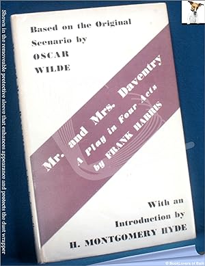 Mr. and Mrs. Daventry: A Play in Four Acts Based on the Scenario by Oscar Wilde